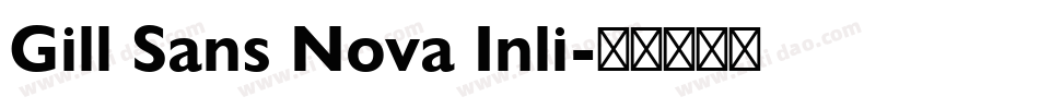 Gill Sans Nova Inli字体转换